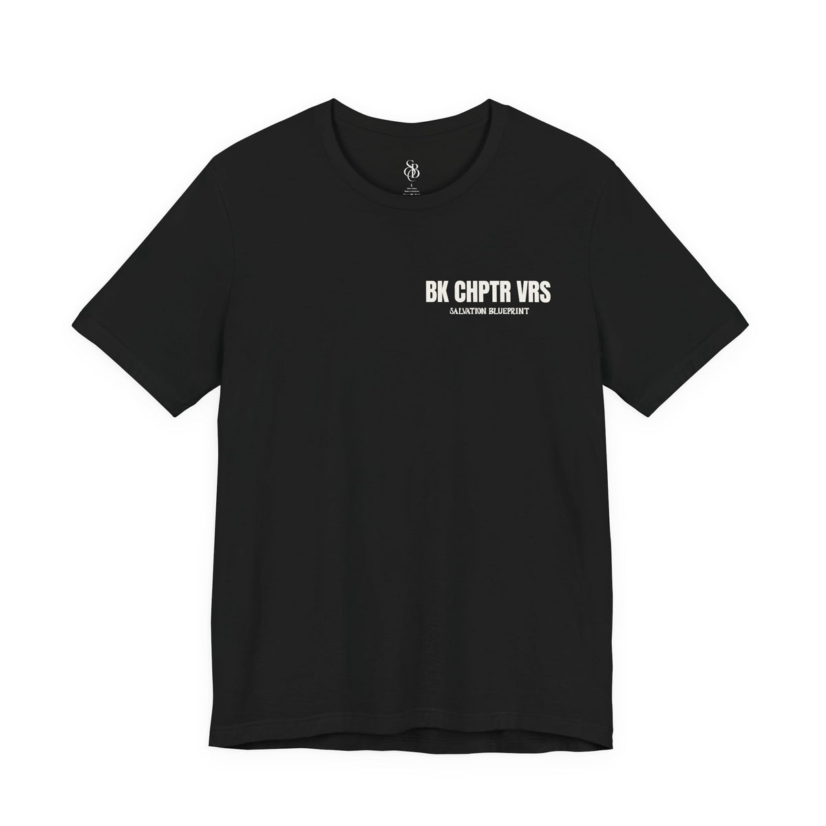 BK CHPTR VRS Statement Tee -Trust the Blueprint